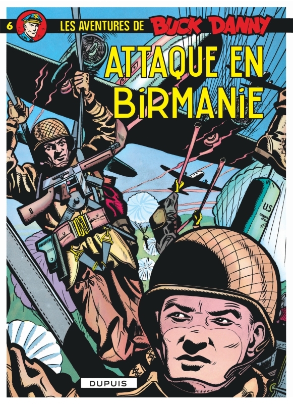 Buck Danny - Tome 6 : Attaque en Birmanie