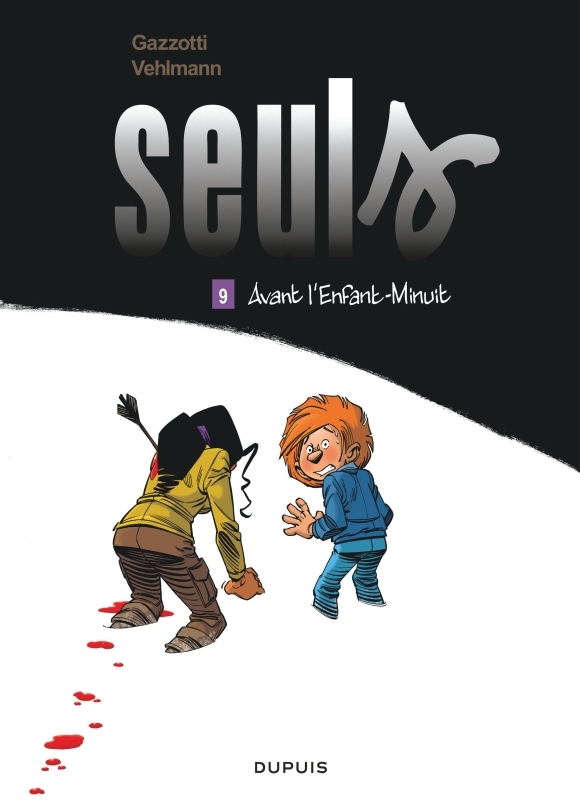 Seuls - Tome 9 - Avant l’Enfant-Minuit