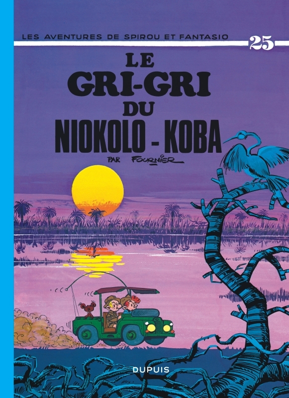 Spirou et Fantasio - Tome 25 : Le Gri-gri du Niokolo-koba
