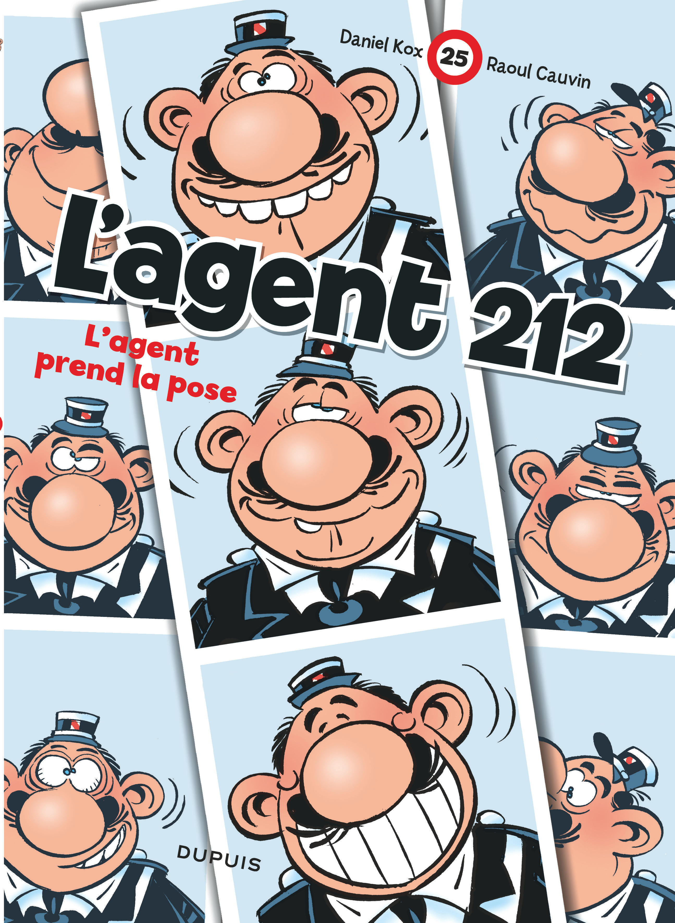 L'agent 212 - Tome 25 - L'agent prend la pose