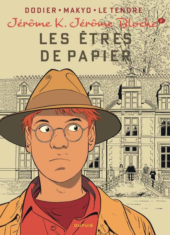 Jérôme K. Jérôme Bloche - Tome 2 - Les Êtres de papier