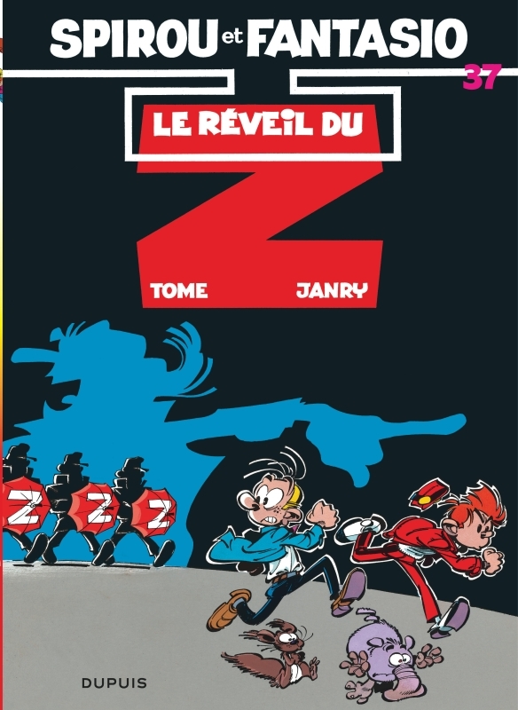 Spirou et Fantasio - Tome 37 : Le Réveil du Z