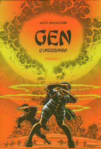 Gen d'Hiroshima Intégrale T01