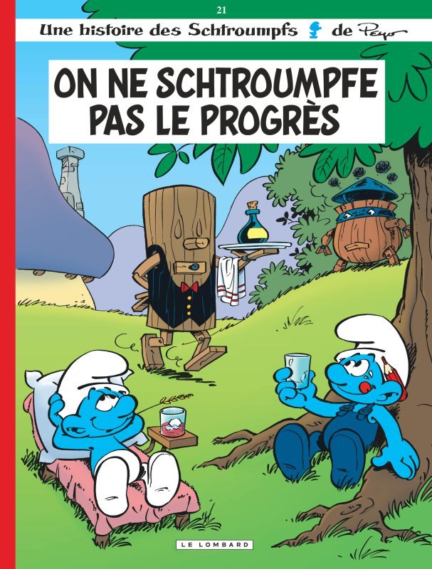Les Schtroumpfs Lombard - Tome 21 - On ne schtroumpfe pas le progrès