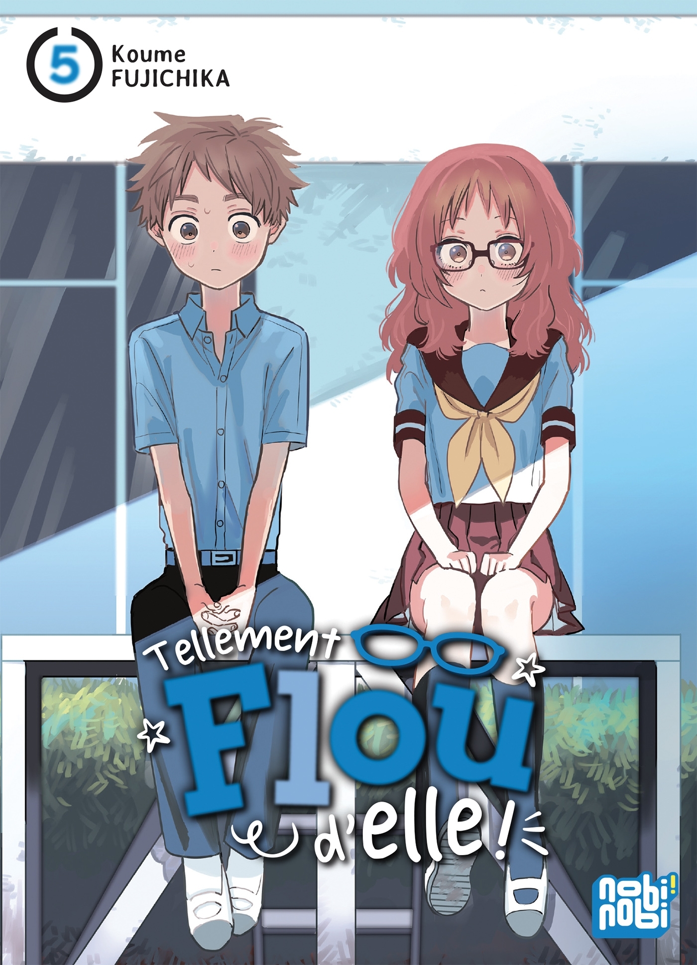 Tellement flou d'elle ! - Tome 5