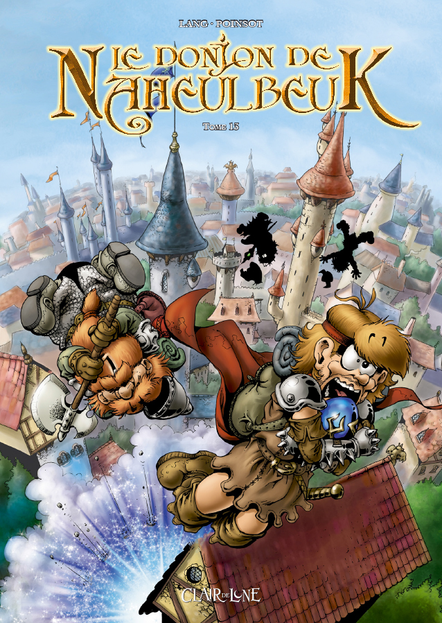 Le Donjon de Naheulbeuk - Tome 13