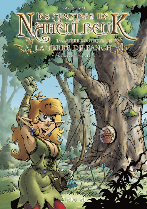 Les Arcanes de Naheulbeuk - Tome 2