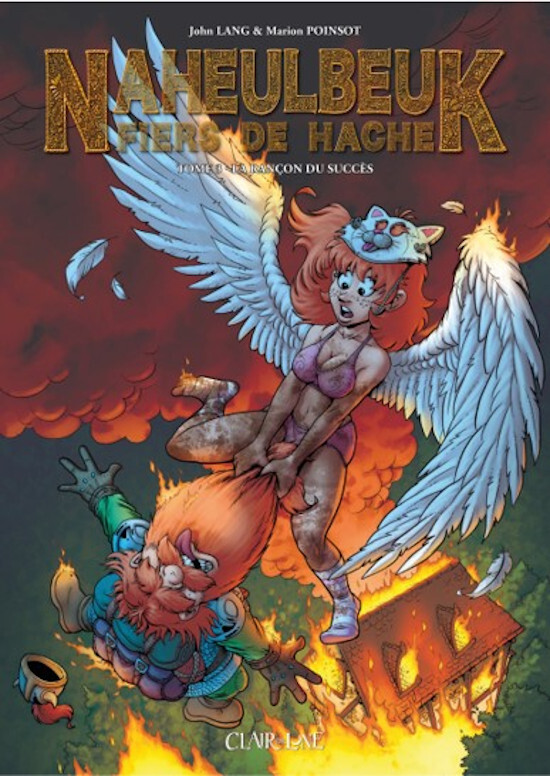 Naheulbeuk : Fiers de hache - Tome 3 : La rançon du succès