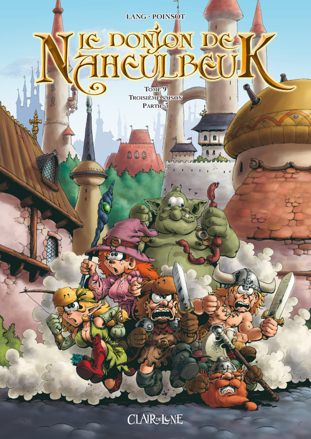 Le Donjon de Naheulbeuk - Tome 9