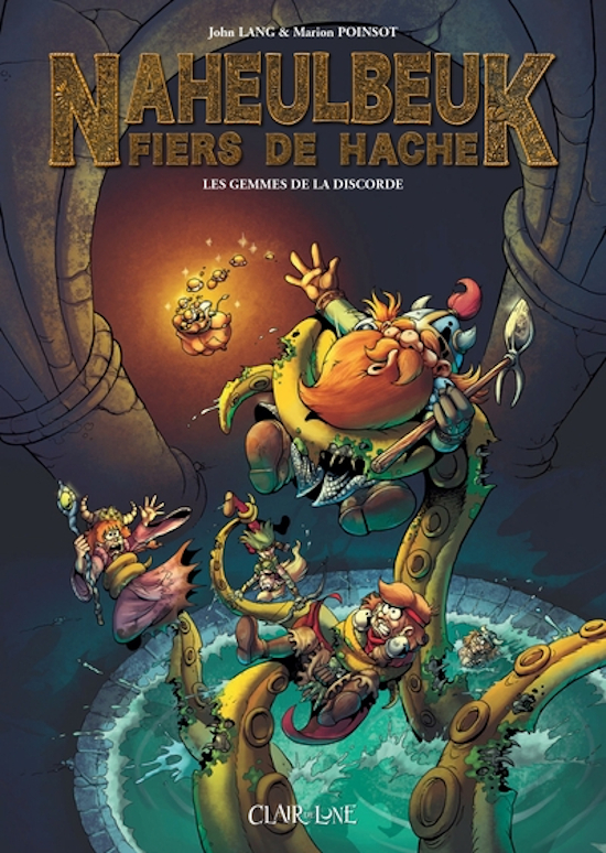 Naheulbeuk : Fiers de hache - Tome 1 : Les gemmes de la discorde