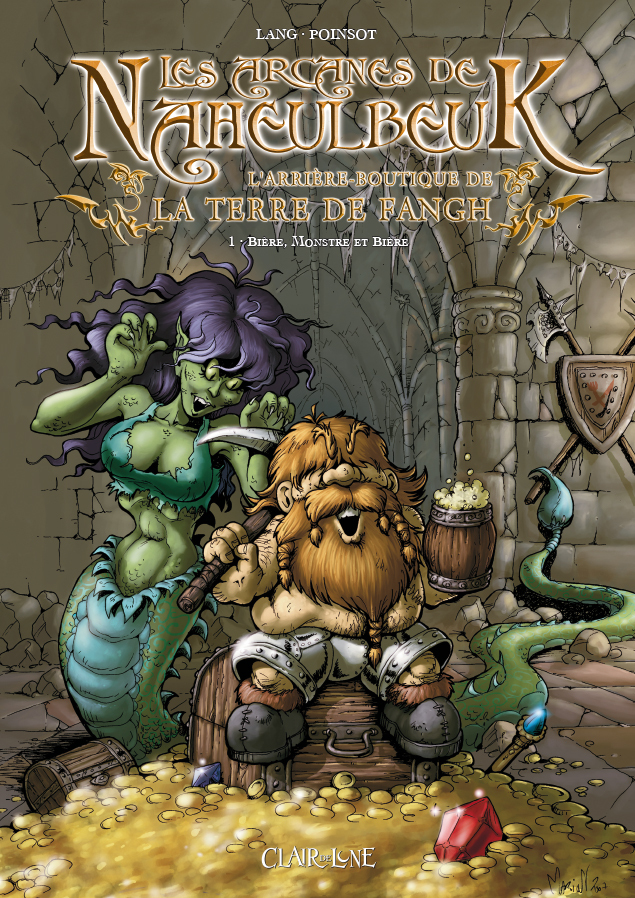 Les Arcanes de Naheulbeuk - Tome 1