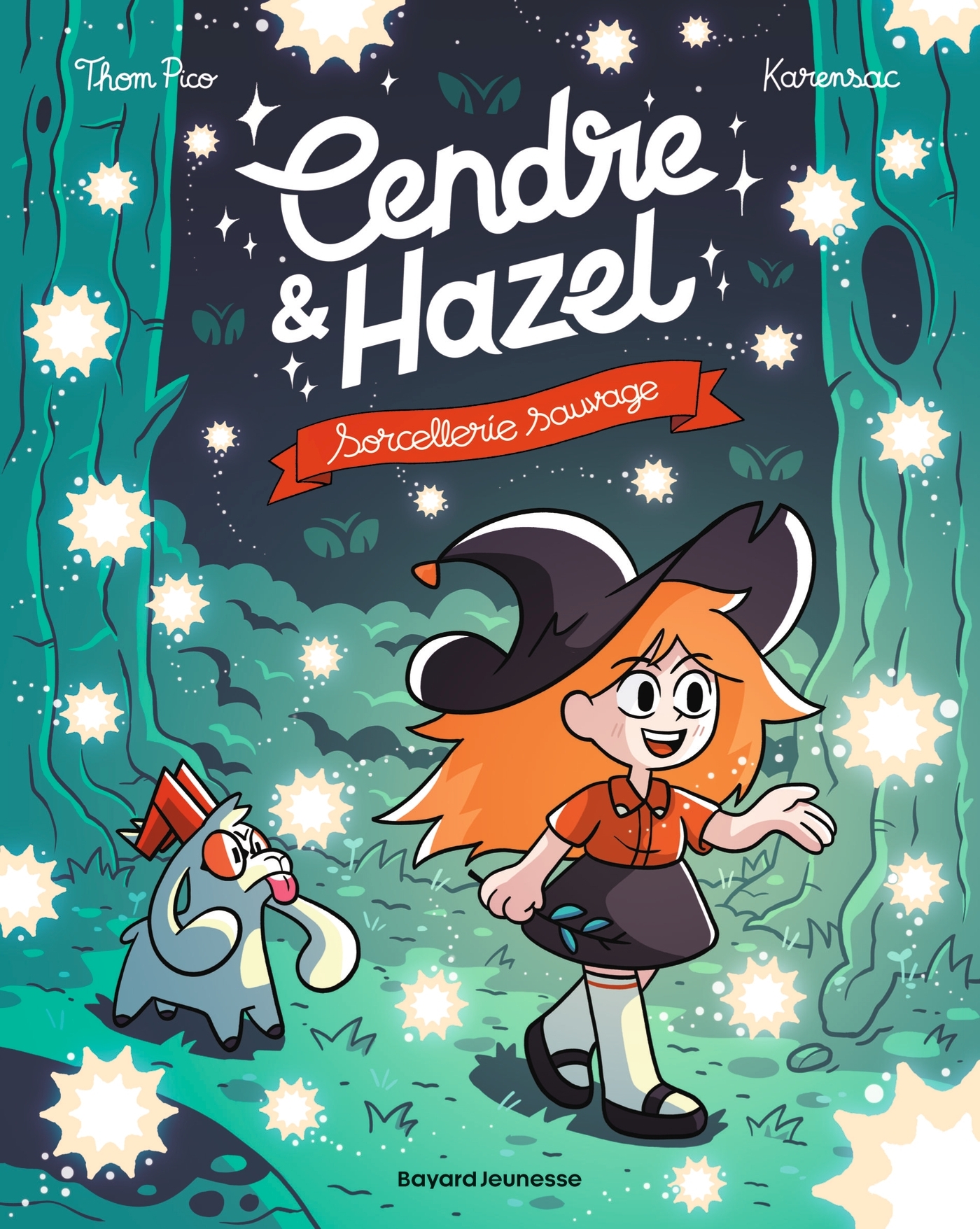 Cendre & Hazel - Tome 10 : Sorcellerie sauvage