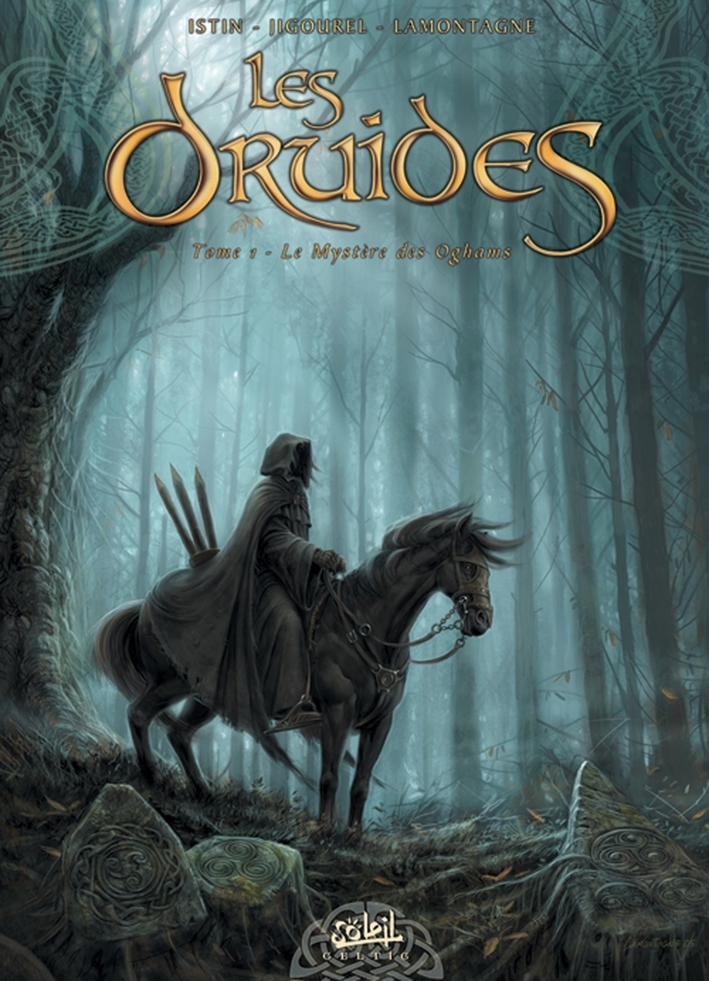 Les Druides - Tome 1 : Le Mystère des Oghams