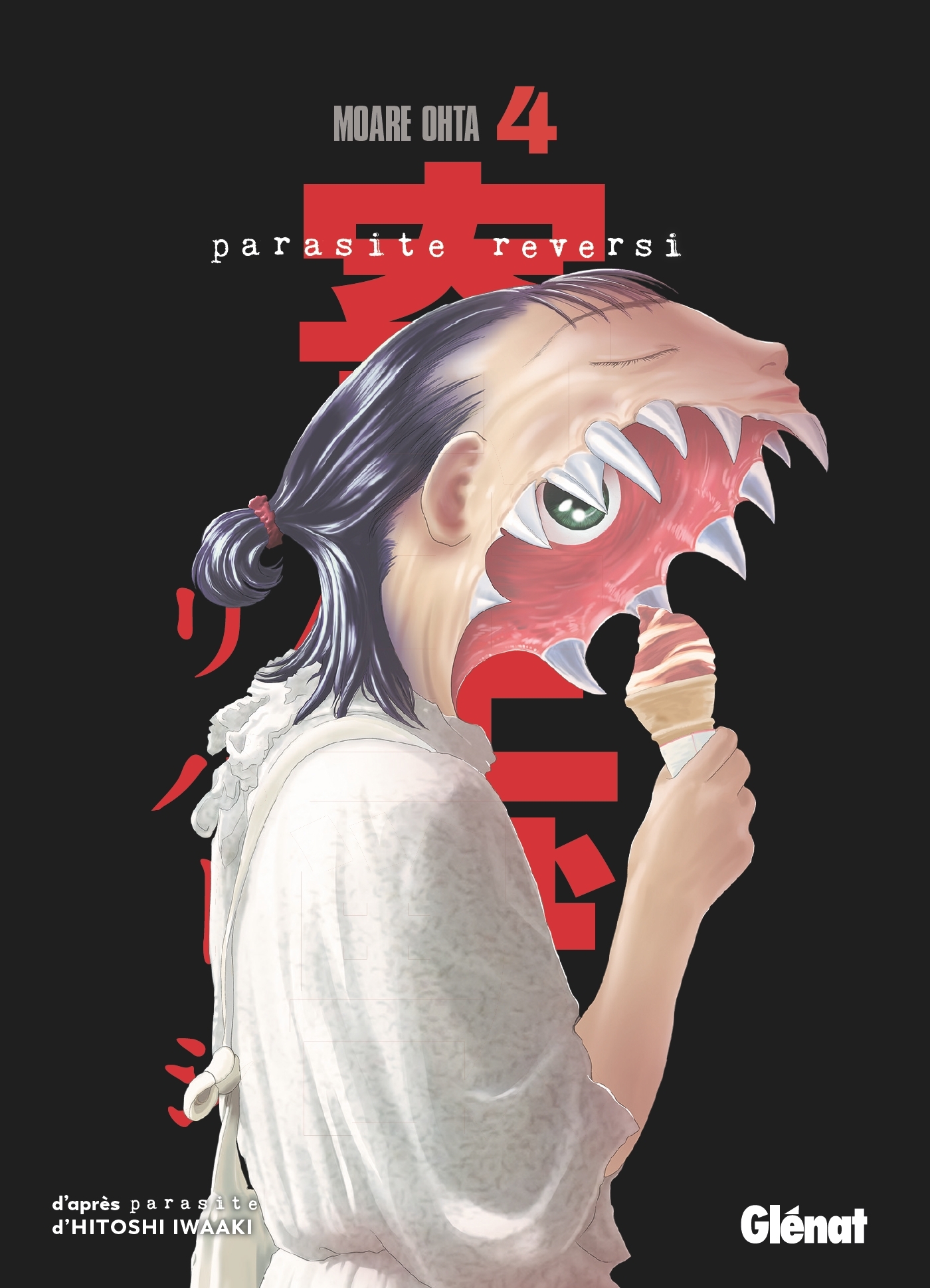 Parasite Reversi - Tome 04