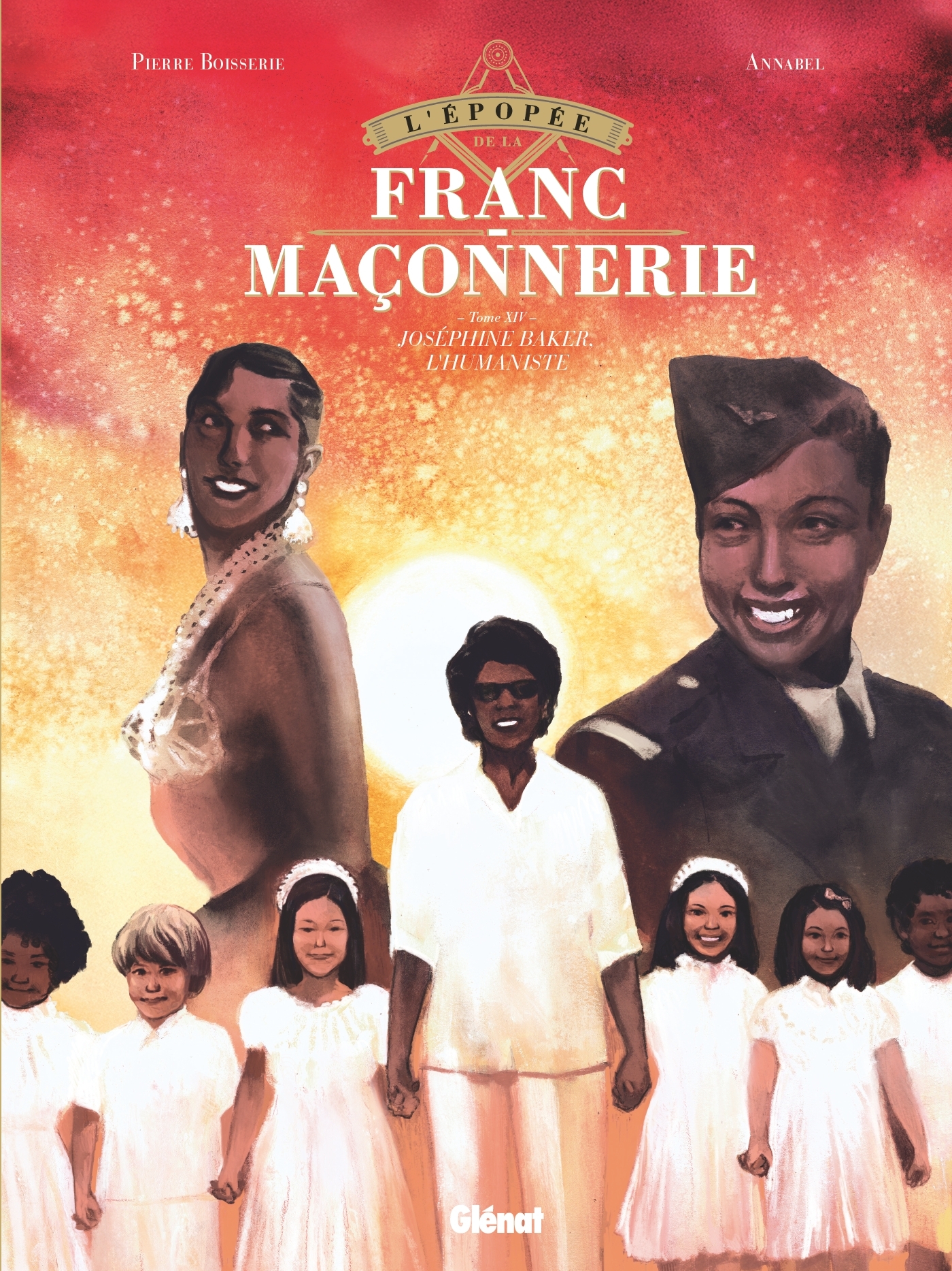 L'Épopée de la franc-maçonnerie - Tome 14
