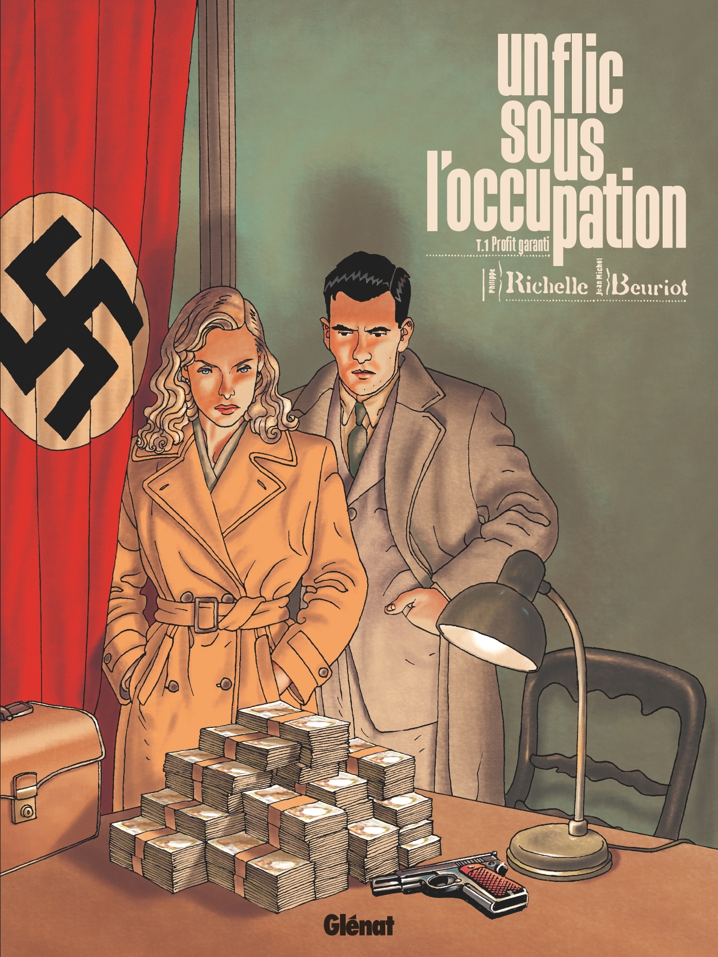 Un flic sous l'Occupation - Tome 1 : Profit garanti