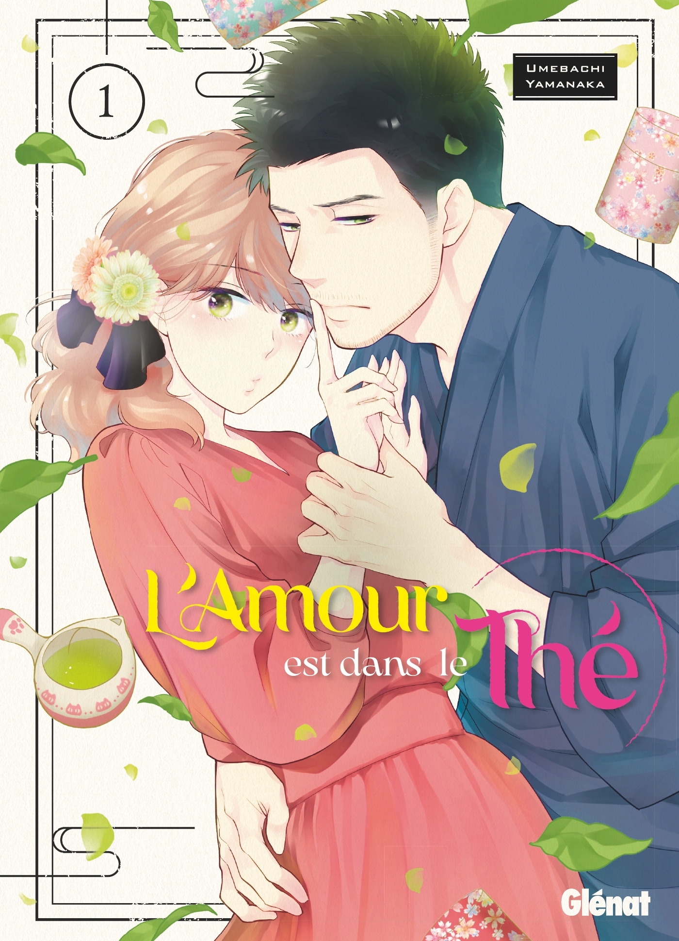 L'amour est dans le thé - Tome 1