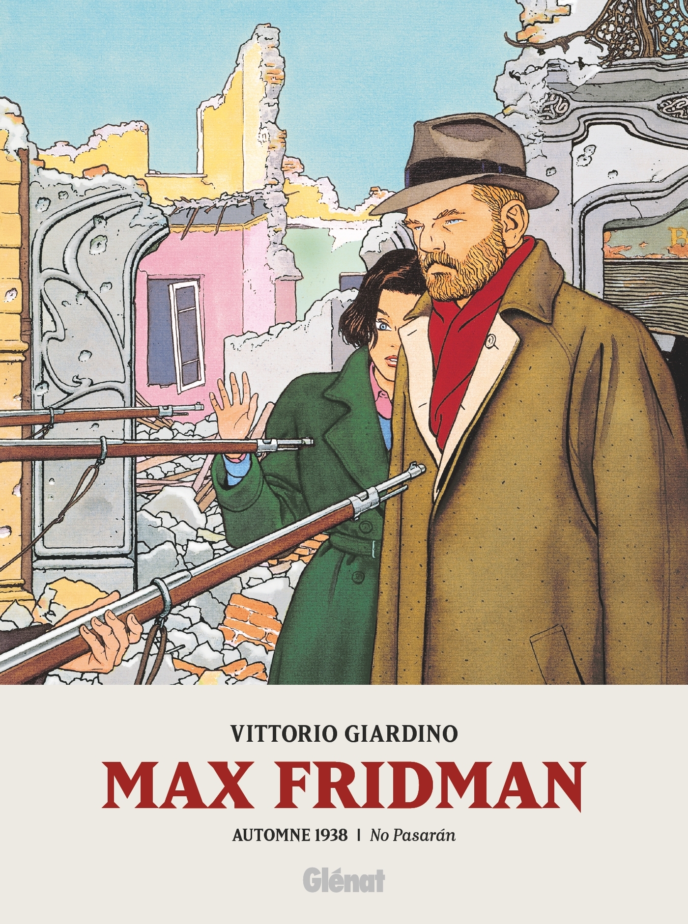 Max Fridman - Tome 2 : Automne 1938 - No Pasaran - Intégrale - Format roman graphique