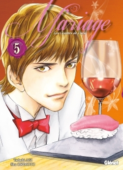Les Gouttes de Dieu - Mariage - Tome 05