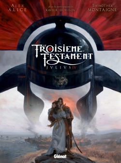 Le Troisième Testament : Julius - Tome 4 : Julius IV