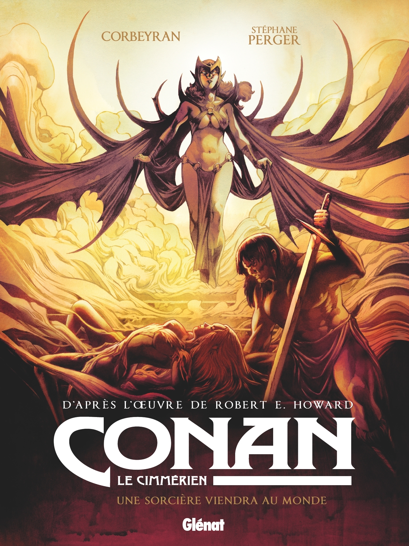Conan le Cimmérien - Une sorcière viendra au monde