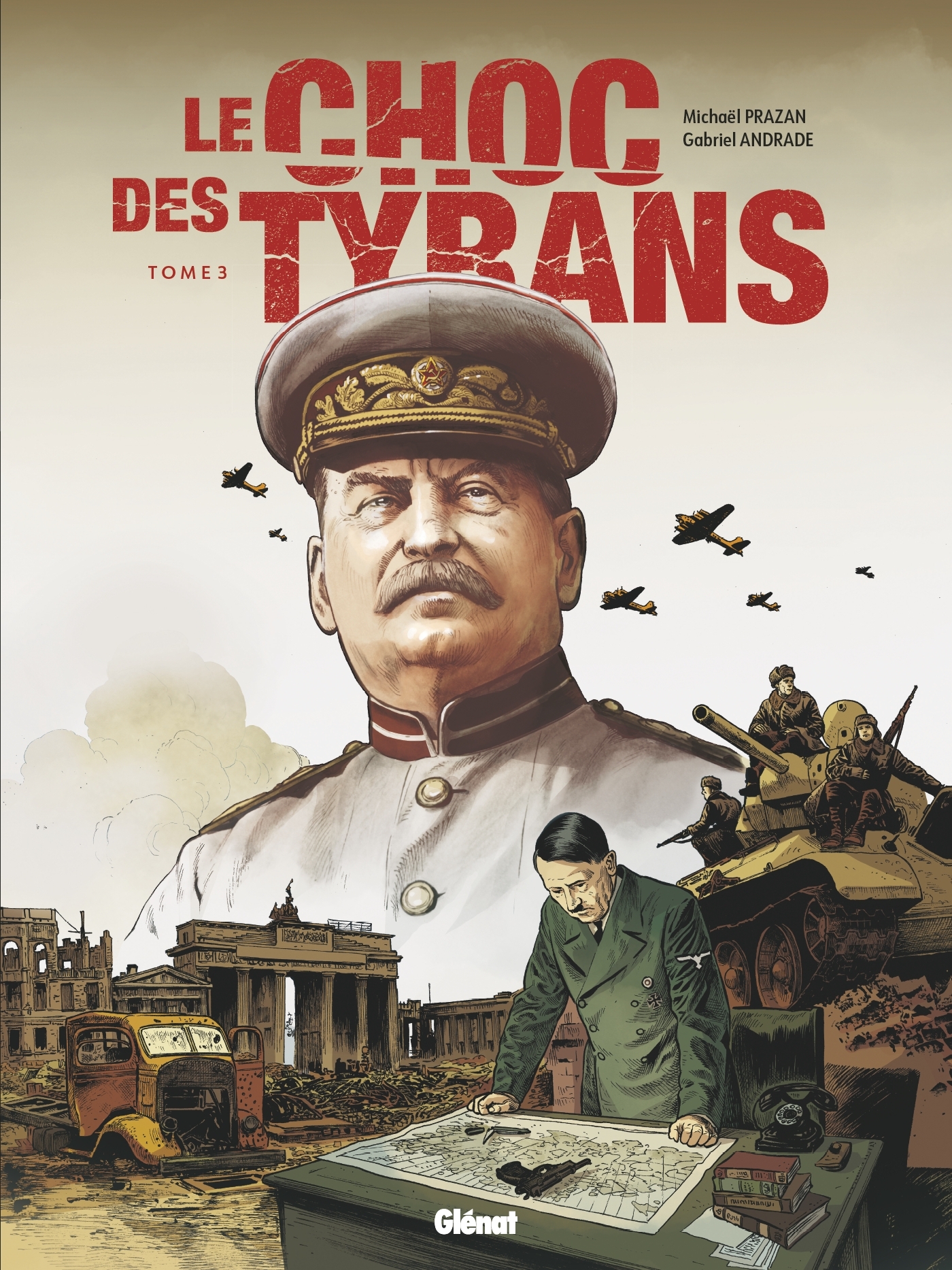 Le Choc des tyrans - Tome 3