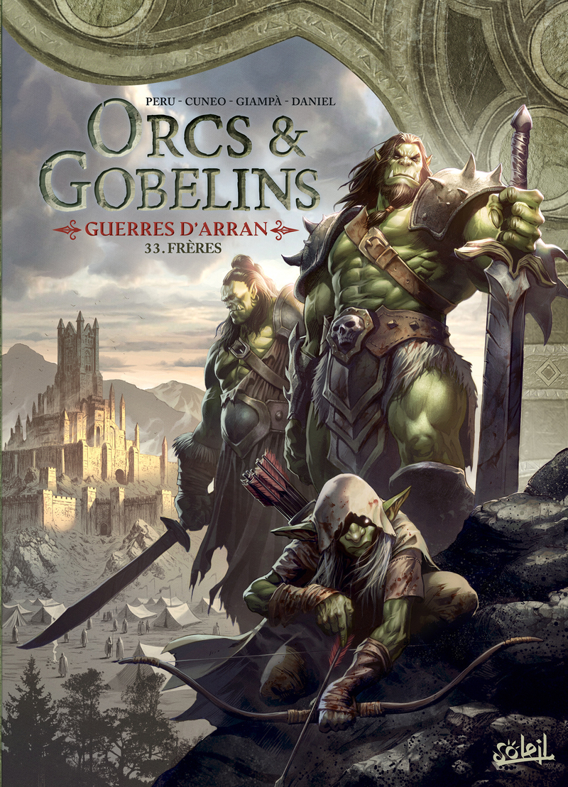 Orcs et Gobelins T33 - Guerres d'Arran - Frères