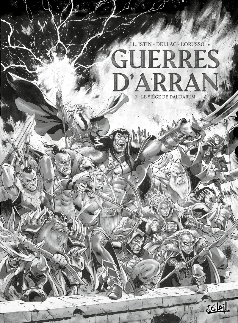 Guerres d'Arran T07 - Le Siège de Dal'darum - Édition NB
