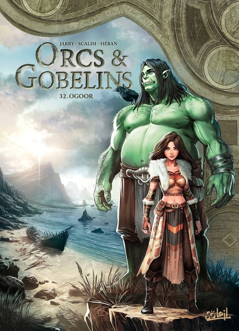 Orcs et Gobelins T32 - Guerres d'Arran - Ogoor