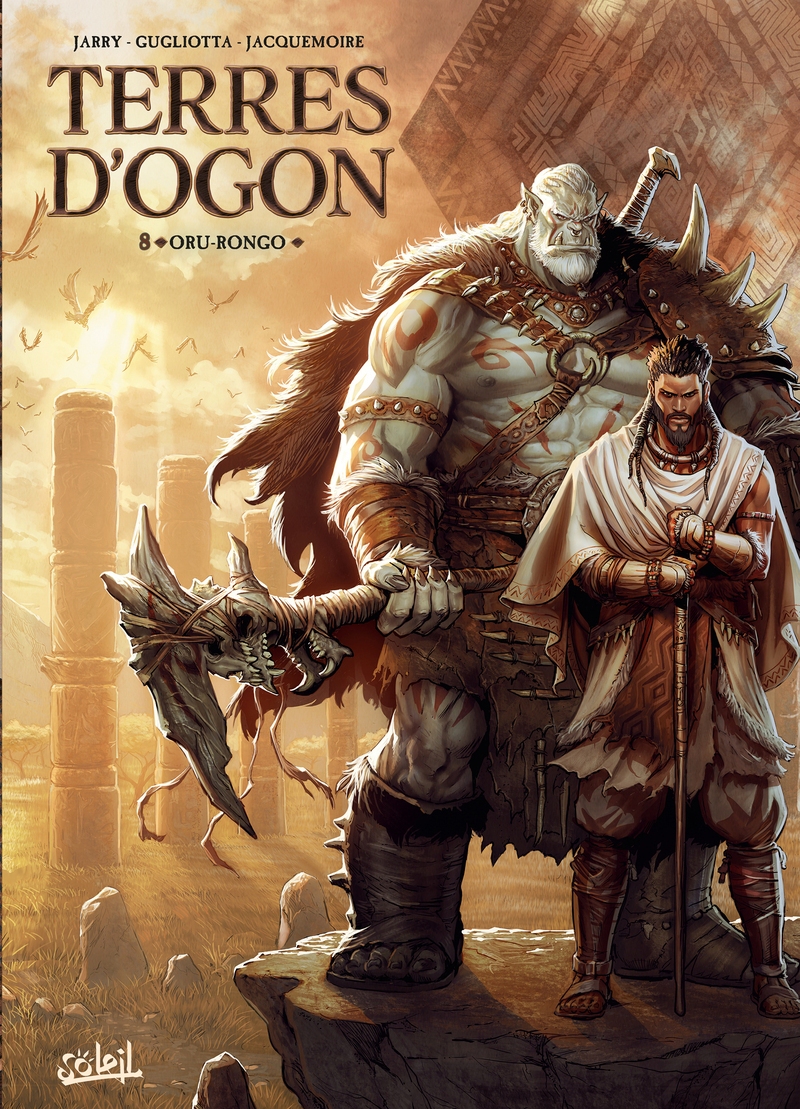Terres d'Ogon T08 - Oru-Rongo