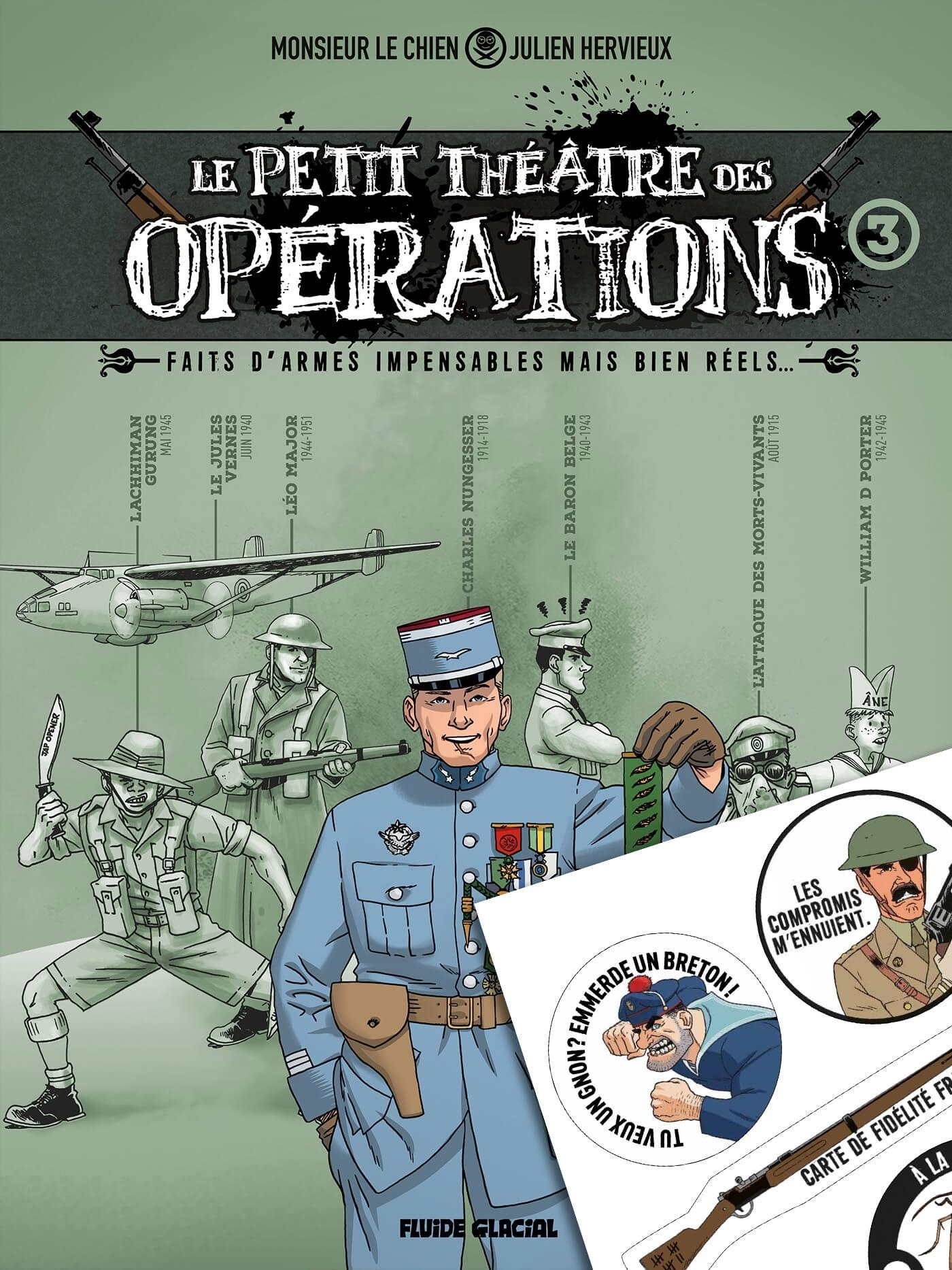Le Petit Théâtre des opérations - tome 03 + 1 planche stickers offerte - édition limitée