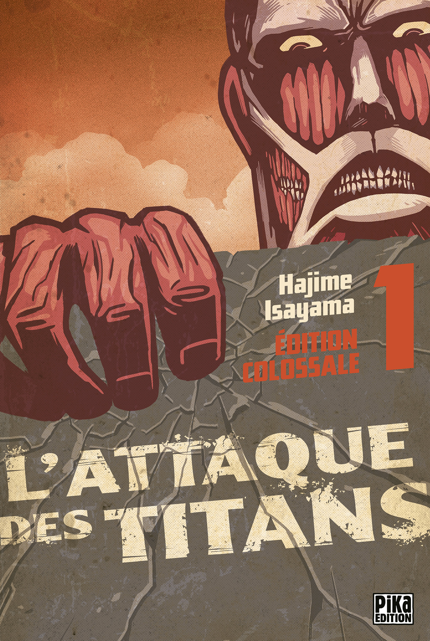L'Attaque des Titans Edition Colossale T01