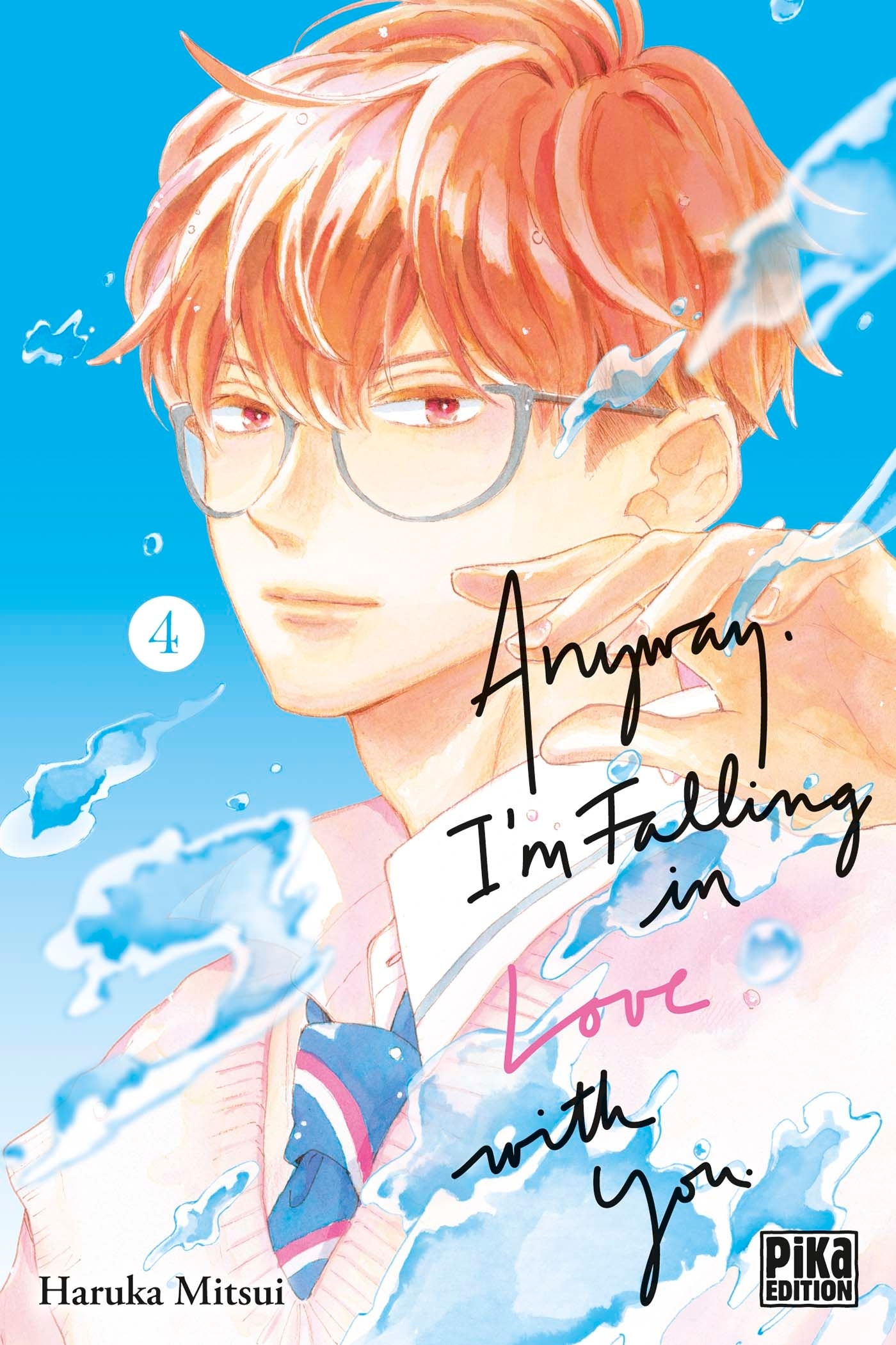Anyway, I'm falling in love with you - Tome 4