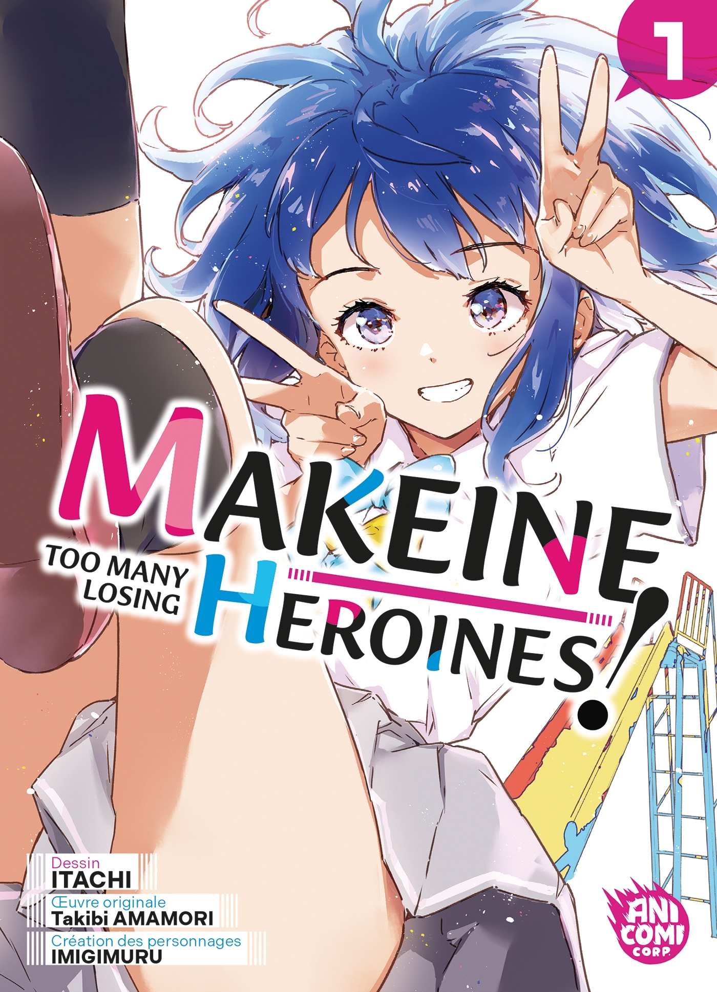 Makeine : Too Many Losing Heroines ! - Tome 1