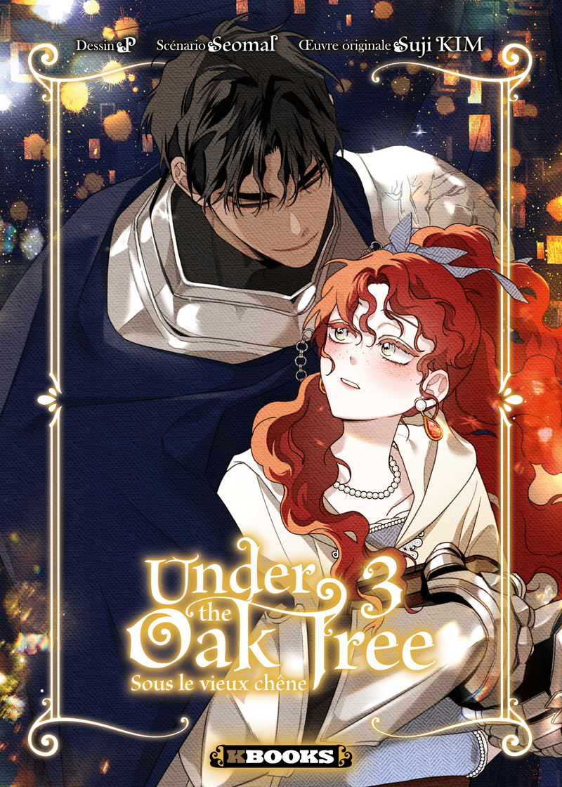 Under the Oak Tree - Tome 3