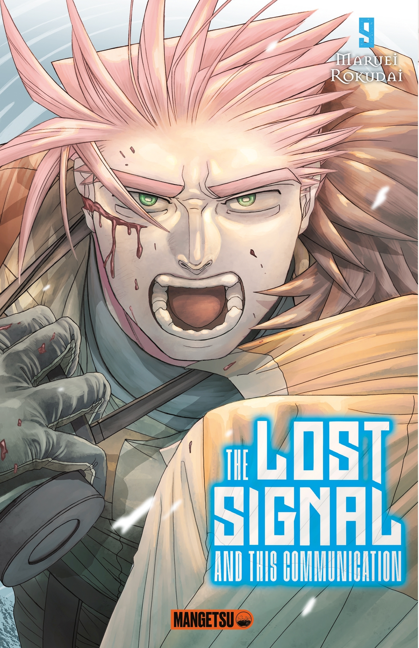 The Lost Signal & This Communication - Tome 9
