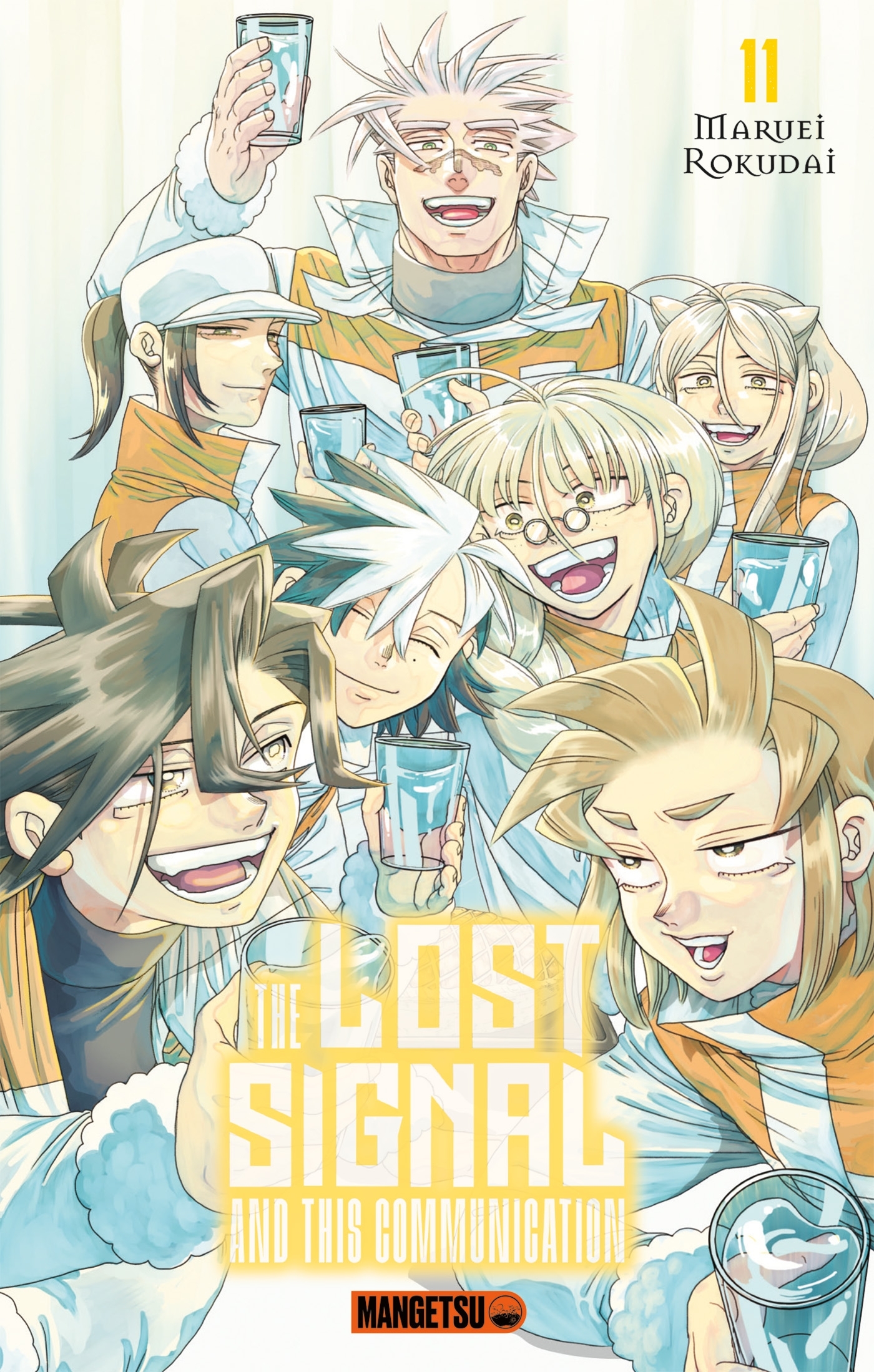 The Lost Signal & This Communication - Tome 11