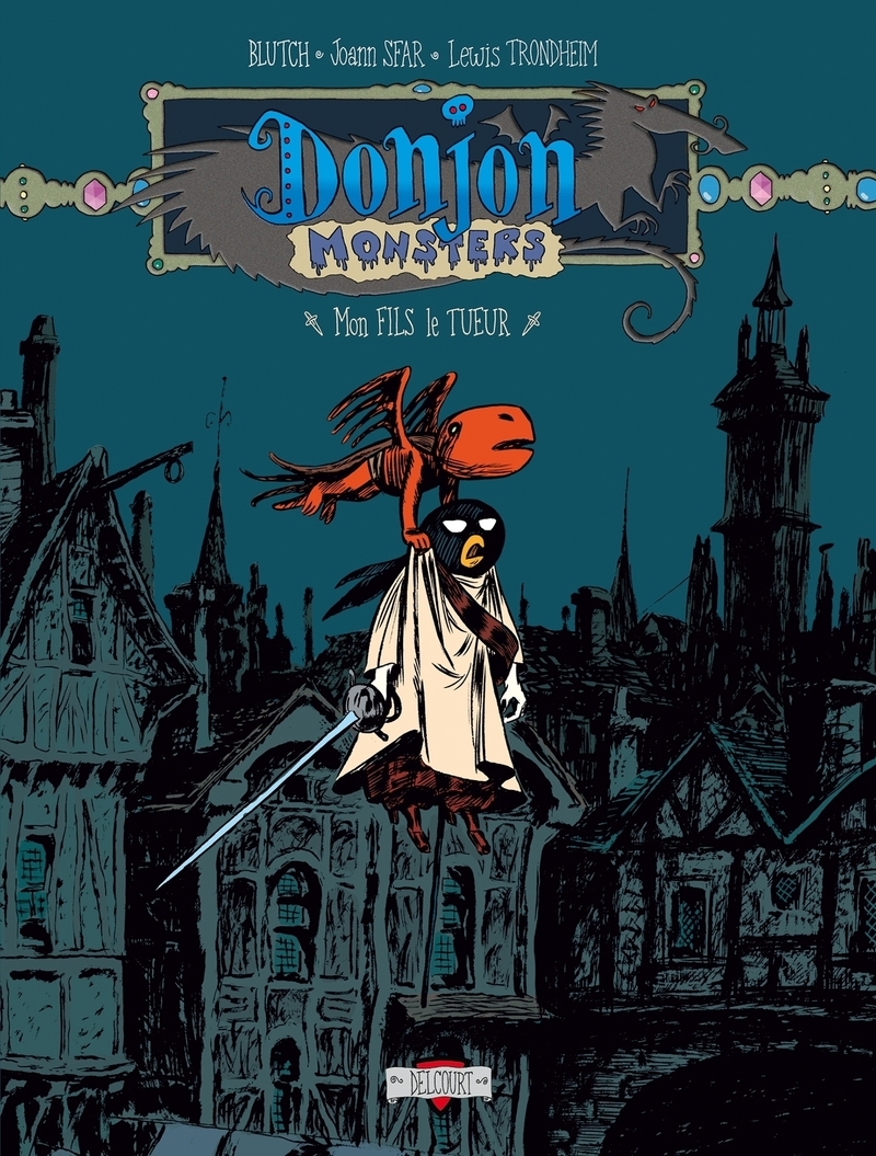 Donjon Monsters T07 - Mon fils le tueur