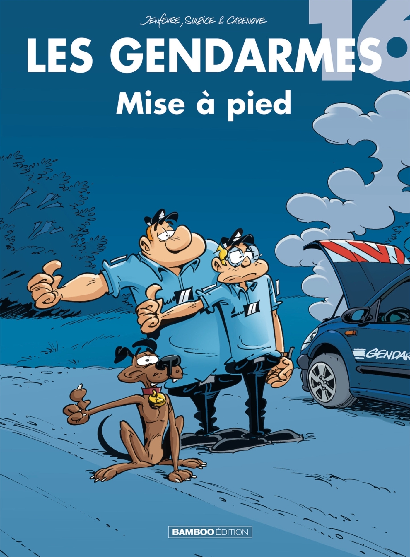 Les Gendarmes - tome 16