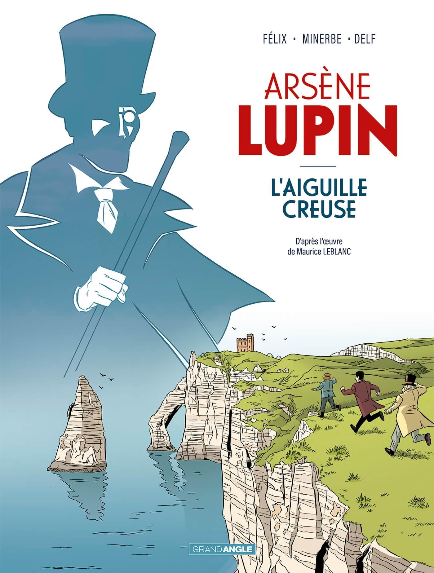 Arsène Lupin - l'aiguille creuse - histoire complète