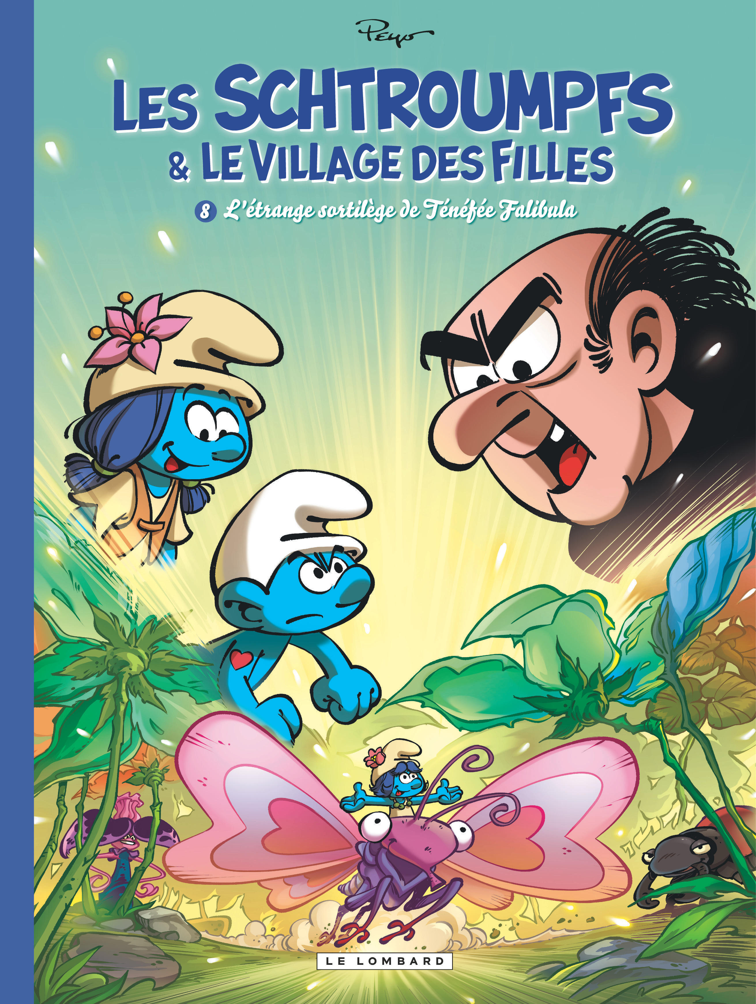 Les Schtroumpfs et le Village des filles - Tome 8 : L'Étrange Sortilège de Ténéfée Falibula