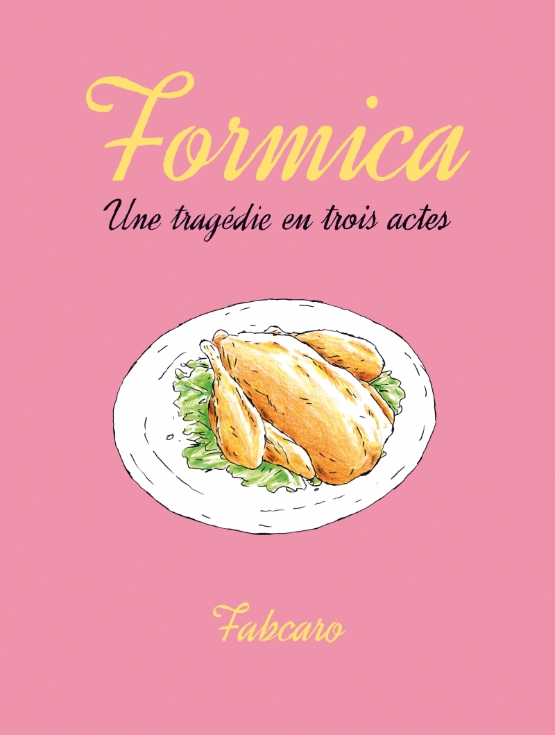 Formica : Une tragédie en trois actes
