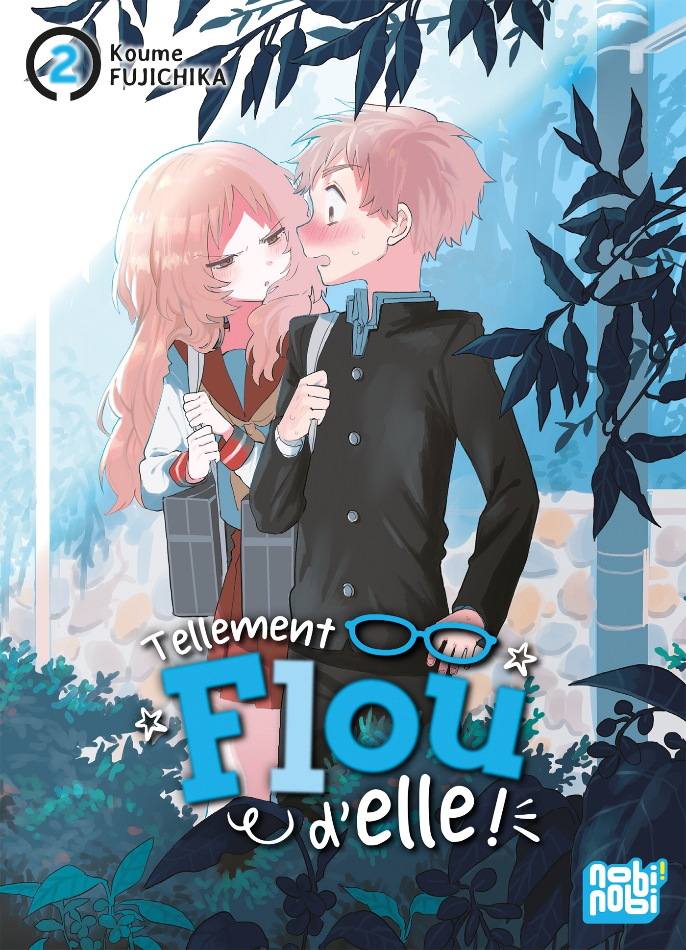 Tellement flou d'elle ! - Tome 2