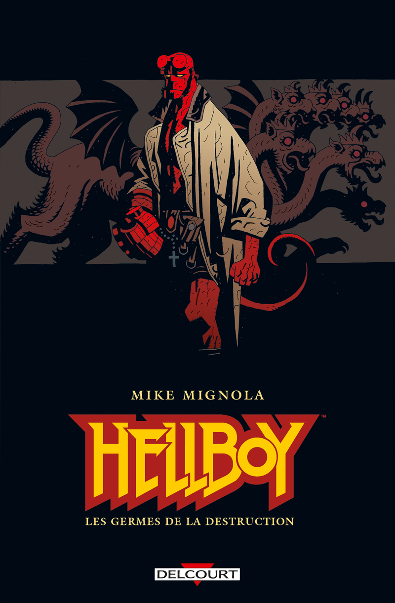 Hellboy T01 - Les Germes de la destruction