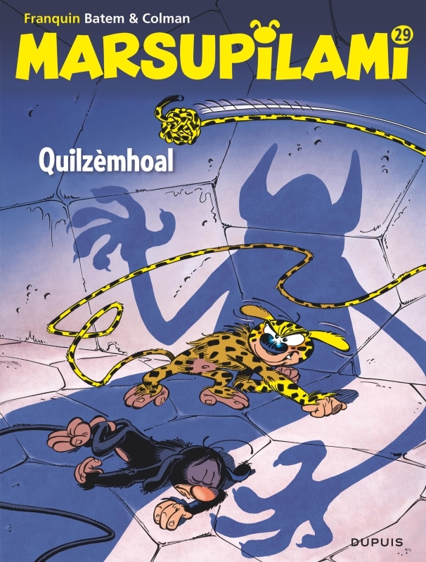 Marsupilami - Tome 29 : Quilzèmhoal