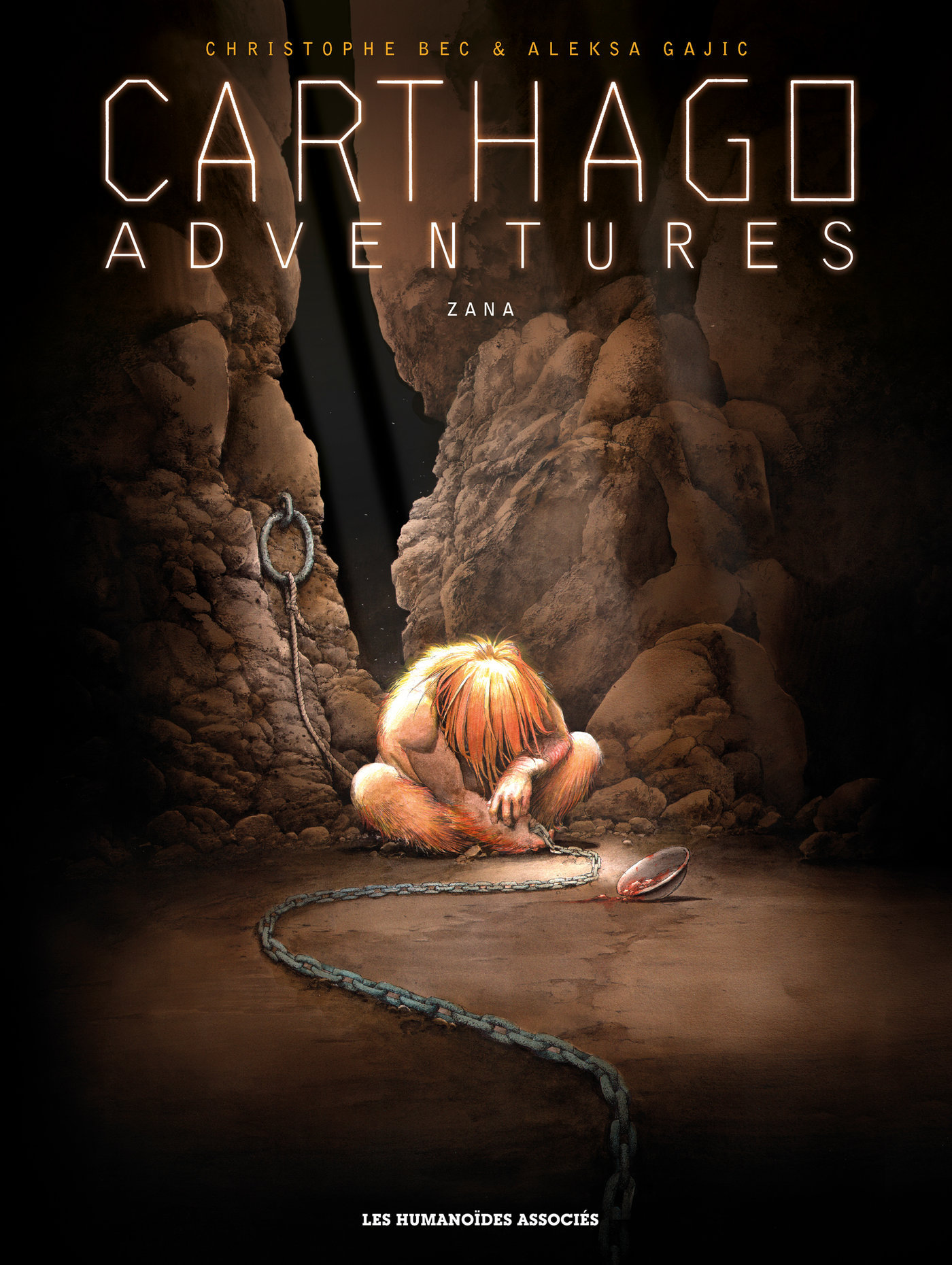 Carthago : Adventures - Tome 5 : Zana