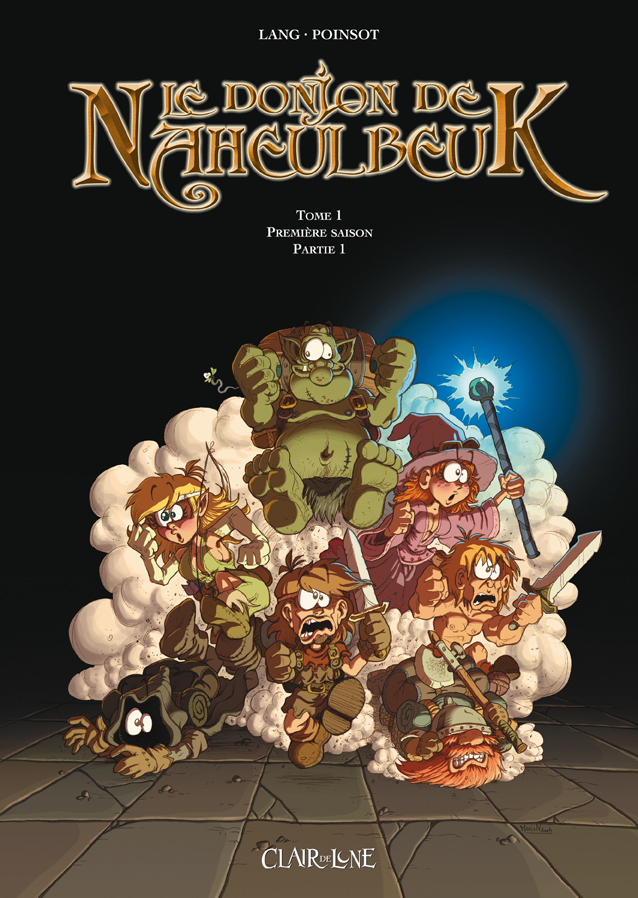 Le Donjon de Naheulbeuk - Tome 1