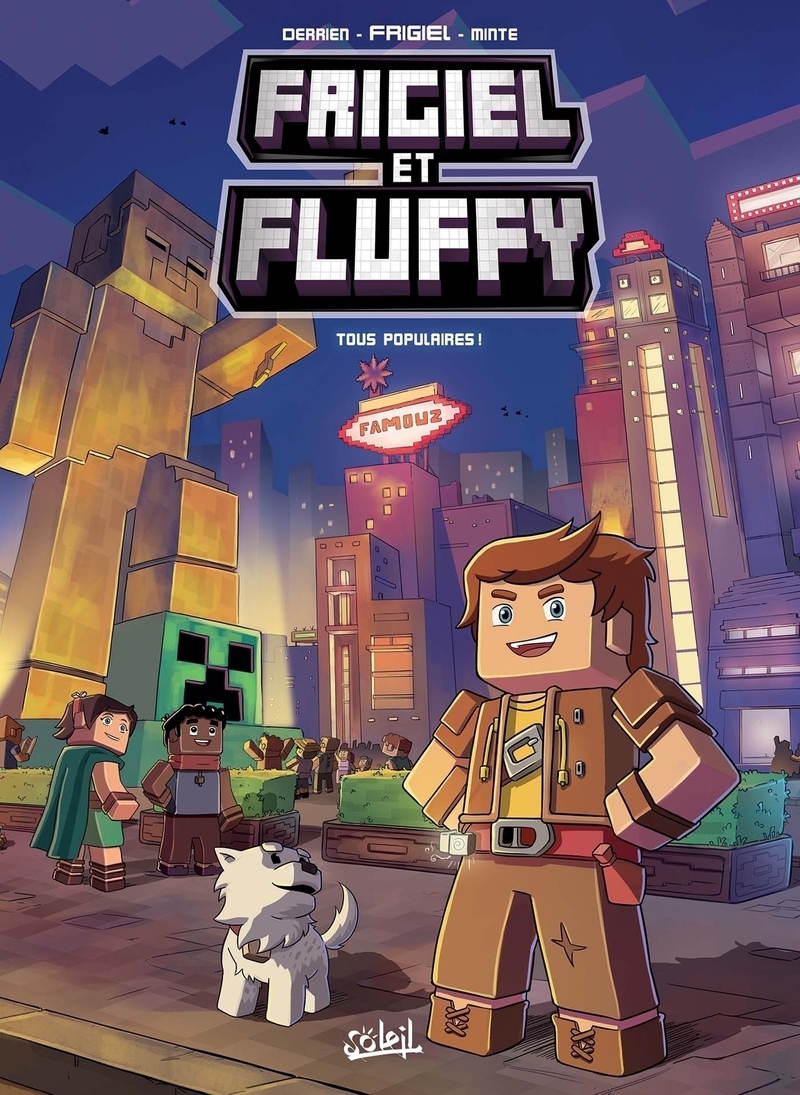 Frigiel et Fluffy - Tome 2 : Tous populaires !