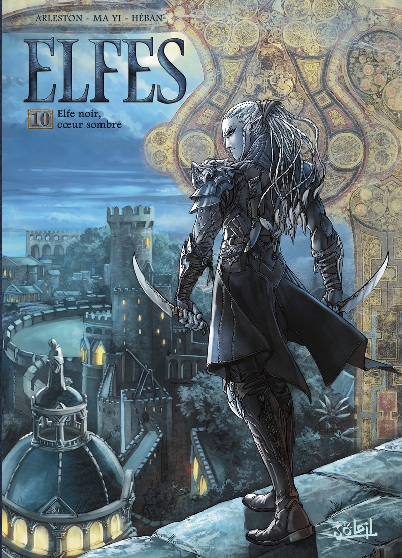 Elfes T10 - Elfe noir, coeur sombre
