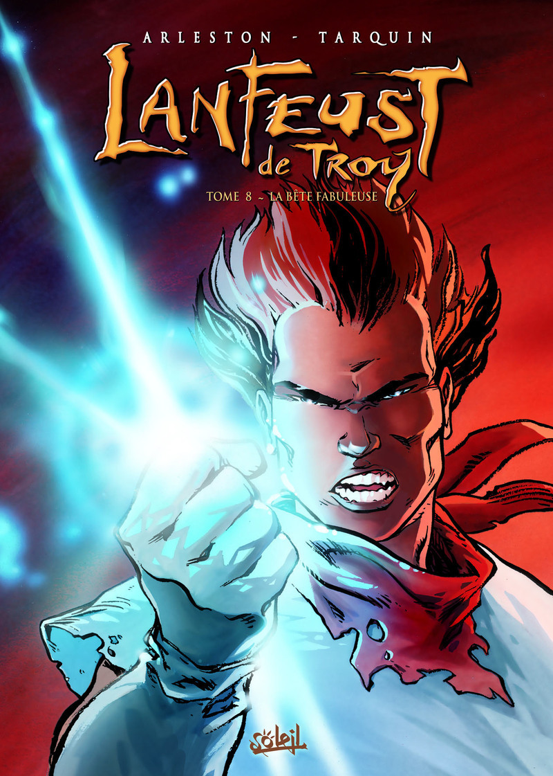 Lanfeust de Troy T08 - La Bête fabuleuse